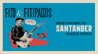 Sorteo Concierto Fito y Fitipaldis en Santander